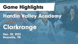 Hardin Valley Academy vs Clarkrange  Game Highlights - Dec. 20, 2023