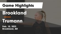 Brookland  vs Trumann  Game Highlights - Feb. 10, 2023