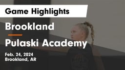 Brookland  vs Pulaski Academy Game Highlights - Feb. 24, 2024