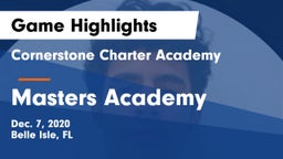 Cornerstone Charter Academy vs Masters Academy Game Highlights - Dec. 7, 2020