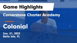 Cornerstone Charter Academy vs Colonial  Game Highlights - Jan. 31, 2023