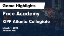 Pace Academy vs KIPP Atlanta Collegiate Game Highlights - March 1, 2022