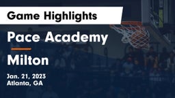 Pace Academy vs Milton  Game Highlights - Jan. 21, 2023