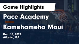 Pace Academy vs Kamehameha Maui  Game Highlights - Dec. 18, 2023