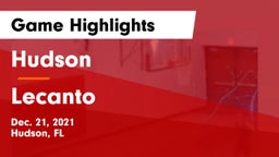 Hudson  vs Lecanto  Game Highlights - Dec. 21, 2021
