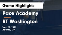 Pace Academy vs BT Washington Game Highlights - Jan. 26, 2021