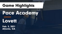Pace Academy vs Lovett  Game Highlights - Feb. 5, 2021