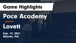 Pace Academy vs Lovett  Game Highlights - Feb. 19, 2021