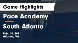 Pace Academy vs South Atlanta  Game Highlights - Feb. 18, 2021