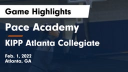 Pace Academy vs KIPP Atlanta Collegiate Game Highlights - Feb. 1, 2022