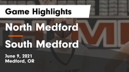 North Medford  vs South Medford  Game Highlights - June 9, 2021