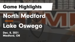 North Medford  vs Lake Oswego  Game Highlights - Dec. 8, 2021