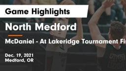 North Medford  vs McDaniel - At Lakeridge Tournament Final Game Highlights - Dec. 19, 2021
