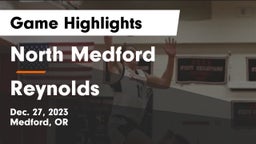 North Medford  vs Reynolds  Game Highlights - Dec. 27, 2023