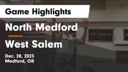North Medford  vs West Salem  Game Highlights - Dec. 28, 2023