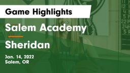 Salem Academy  vs Sheridan Game Highlights - Jan. 14, 2022