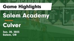 Salem Academy  vs Culver Game Highlights - Jan. 20, 2023