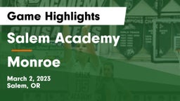 Salem Academy  vs Monroe  Game Highlights - March 2, 2023