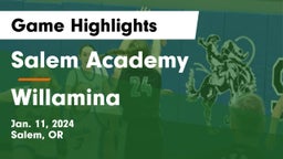 Salem Academy  vs Willamina Game Highlights - Jan. 11, 2024