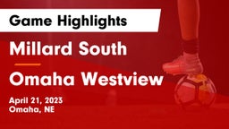Millard South  vs Omaha Westview  Game Highlights - April 21, 2023