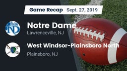 Recap: Notre Dame  vs. West Windsor-Plainsboro North  2019