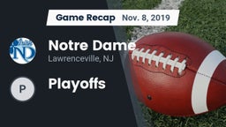 Recap: Notre Dame  vs. Playoffs 2019