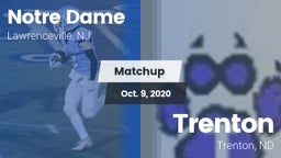 Matchup: Notre Dame High vs. Trenton  2020