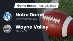 Recap: Notre Dame  vs. Wayne Valley  2023
