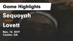 Sequoyah  vs Lovett  Game Highlights - Nov. 12, 2019
