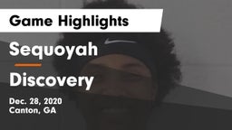 Sequoyah  vs Discovery  Game Highlights - Dec. 28, 2020