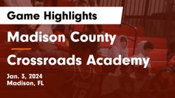 Madison County  vs Crossroads Academy Game Highlights - Jan. 3, 2024