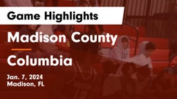 Madison County  vs Columbia  Game Highlights - Jan. 7, 2024