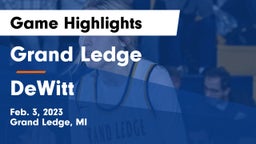 Grand Ledge  vs DeWitt  Game Highlights - Feb. 3, 2023