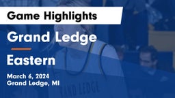 Grand Ledge  vs Eastern  Game Highlights - March 6, 2024