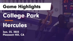 College Park  vs Hercules  Game Highlights - Jan. 23, 2023