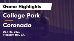 College Park  vs Coronado  Game Highlights - Dec. 29, 2023