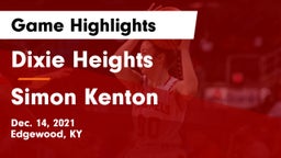 Dixie Heights  vs Simon Kenton  Game Highlights - Dec. 14, 2021