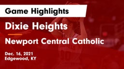 Dixie Heights  vs Newport Central Catholic  Game Highlights - Dec. 16, 2021