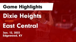 Dixie Heights  vs East Central Game Highlights - Jan. 12, 2022