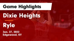 Dixie Heights  vs Ryle  Game Highlights - Jan. 27, 2022
