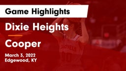 Dixie Heights  vs Cooper  Game Highlights - March 3, 2022