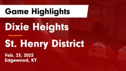 Dixie Heights  vs St. Henry District  Game Highlights - Feb. 23, 2023