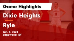 Dixie Heights  vs Ryle  Game Highlights - Jan. 5, 2024