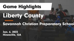 Liberty County  vs Savannah Christian Preparatory School Game Highlights - Jan. 6, 2023