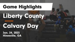 Liberty County  vs Calvary Day  Game Highlights - Jan. 24, 2023