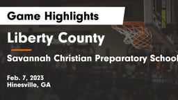 Liberty County  vs Savannah Christian Preparatory School Game Highlights - Feb. 7, 2023