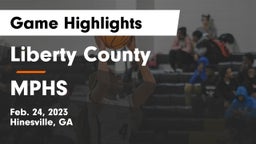 Liberty County  vs MPHS Game Highlights - Feb. 24, 2023