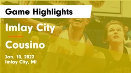 Imlay City  vs Cousino  Game Highlights - Jan. 10, 2022