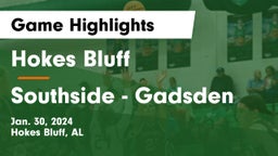 Hokes Bluff  vs Southside  - Gadsden Game Highlights - Jan. 30, 2024