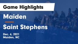 Maiden  vs Saint Stephens  Game Highlights - Dec. 6, 2021